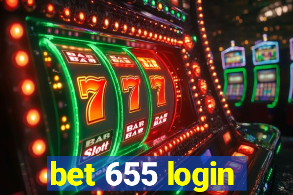 bet 655 login